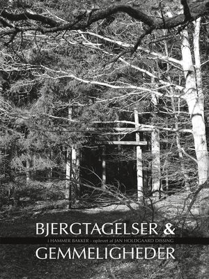cover image of Bjergtagelser & gemmeligheder i Hammer Bakker